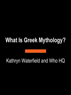cover image of What Is Greek Mythology?